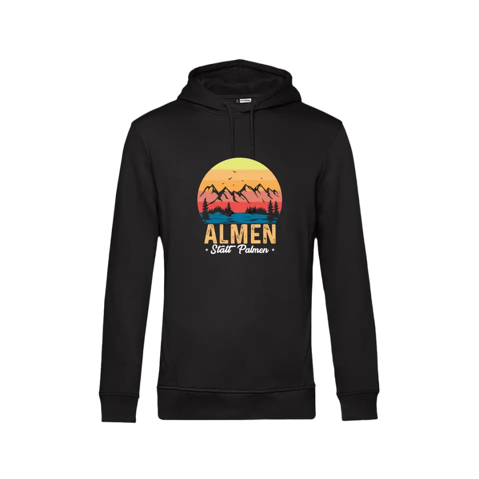 Almen statt Palmen - Hoodie