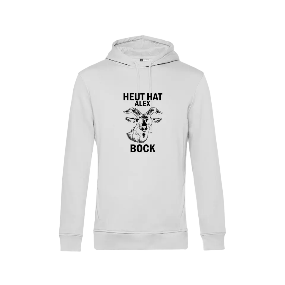 Heute Bock - Hoodie