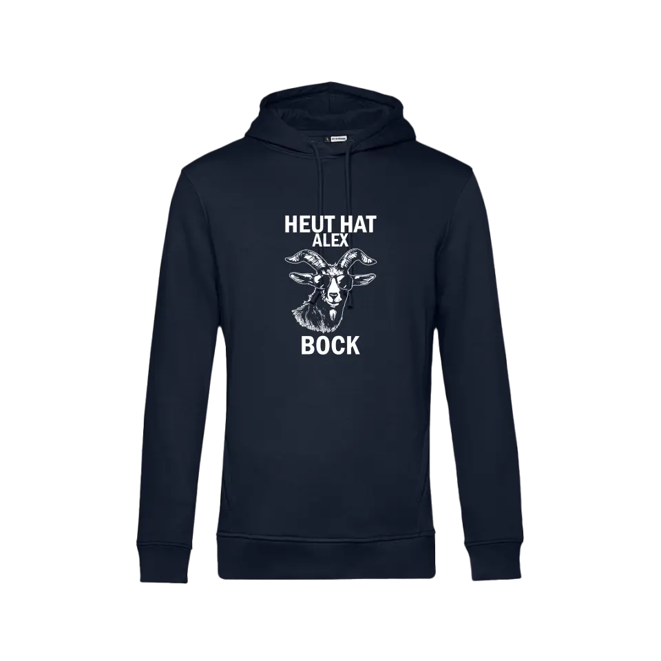 Heute Bock - Hoodie