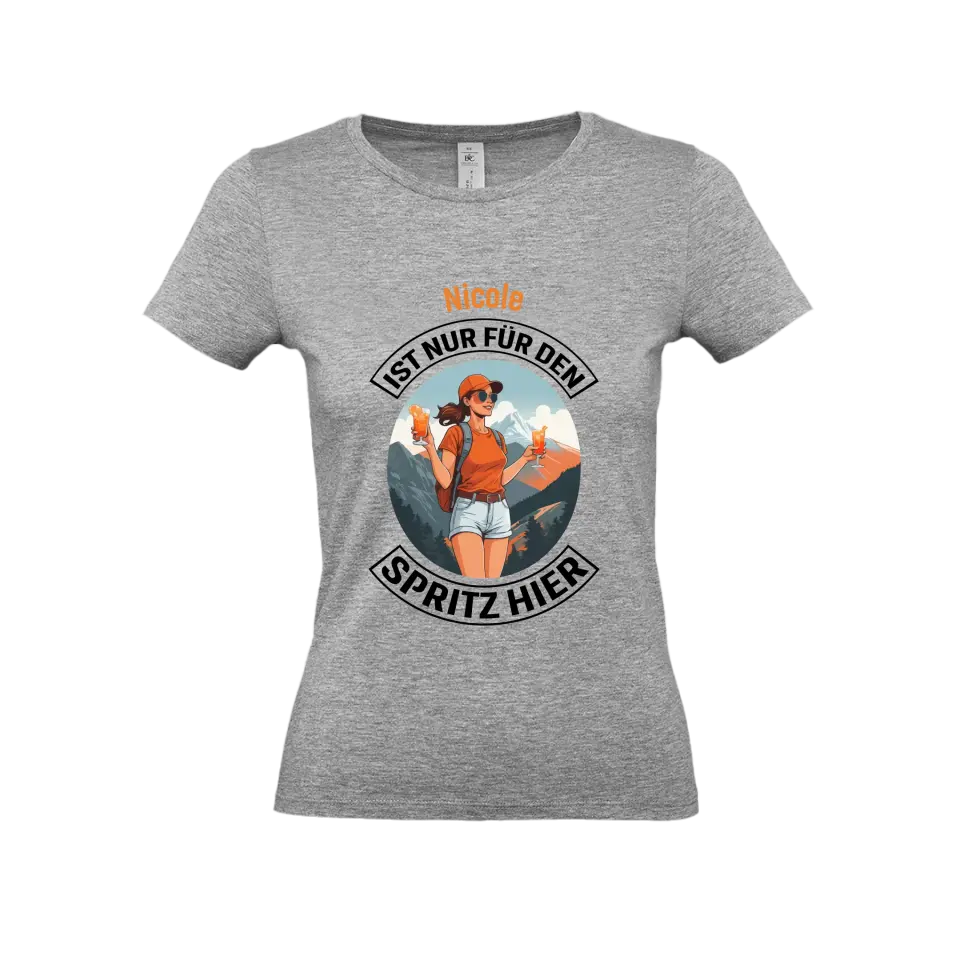 Nur für den Spritz hier - T-Shirt (Damen)