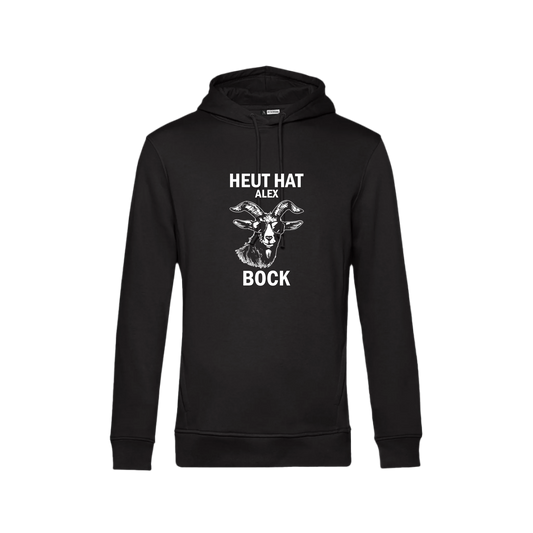 Heute Bock - Hoodie