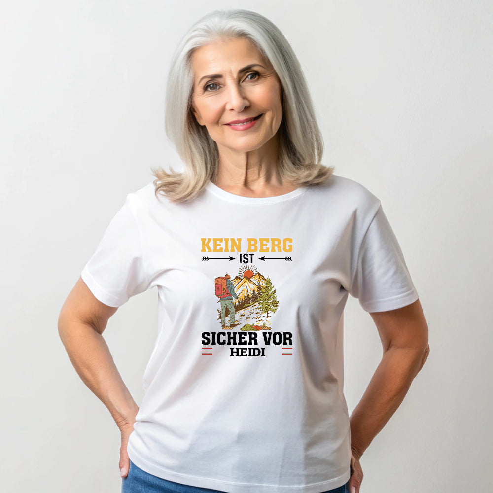 Kein Berg sicher - T-Shirt (unisex)